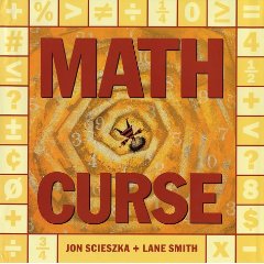 Math Curse, Jon Scieszka and Lane Smith