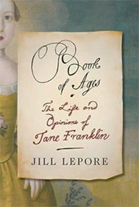 Book of Ages, Jill Lepore